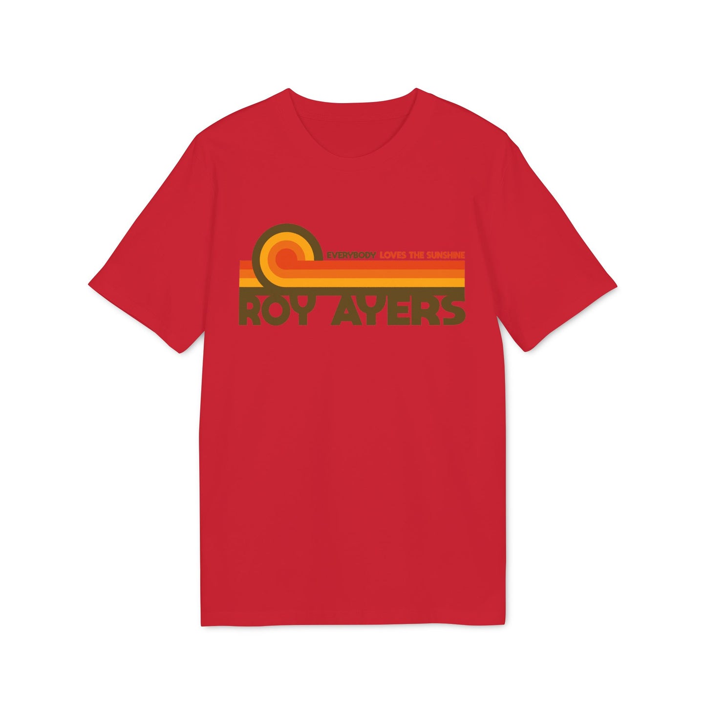 Red t-shirt with Roy Ayers and "Everybody Loves the Sunshine" logo.