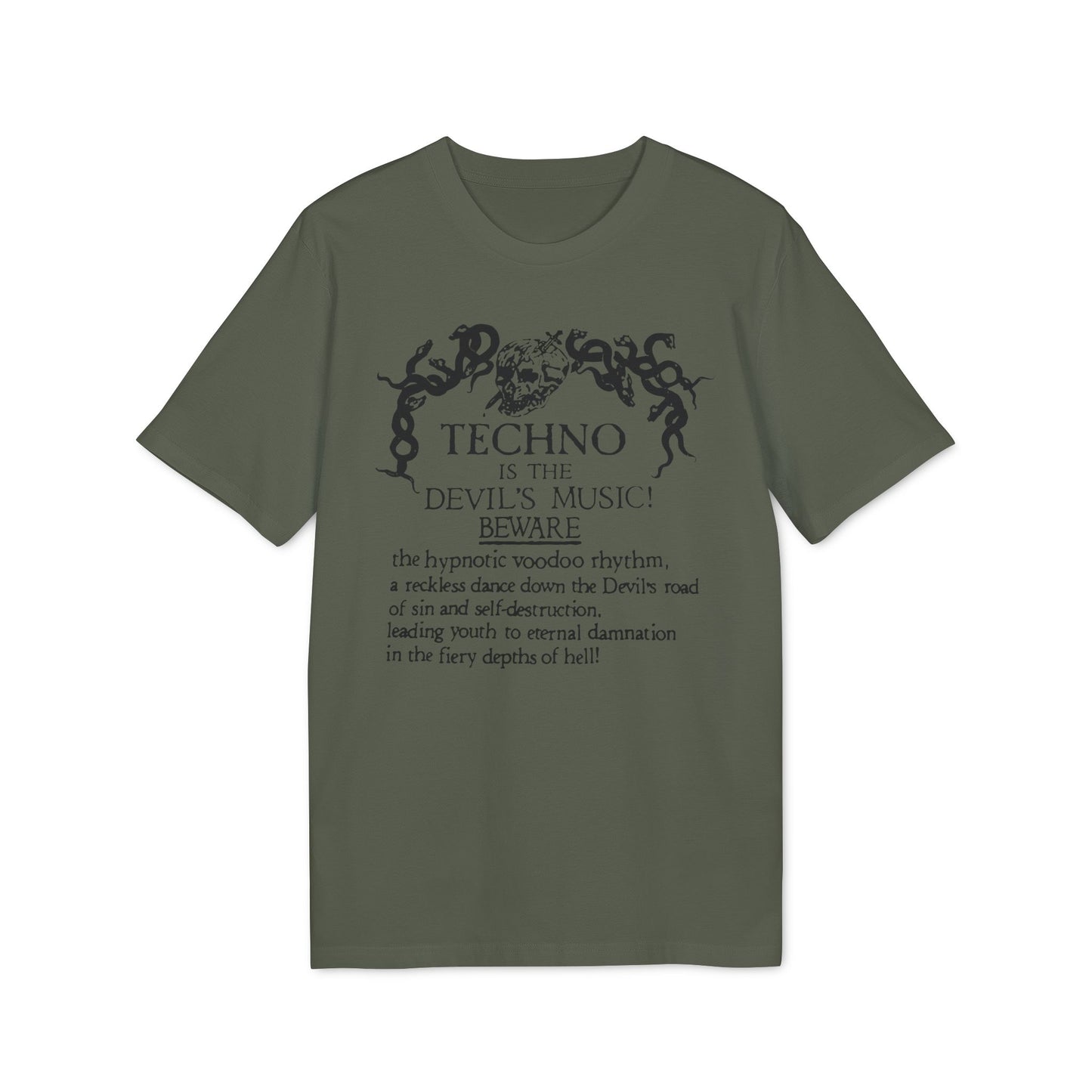 Techno is The Devil's Music T Shirt (Coton Bio Premium)