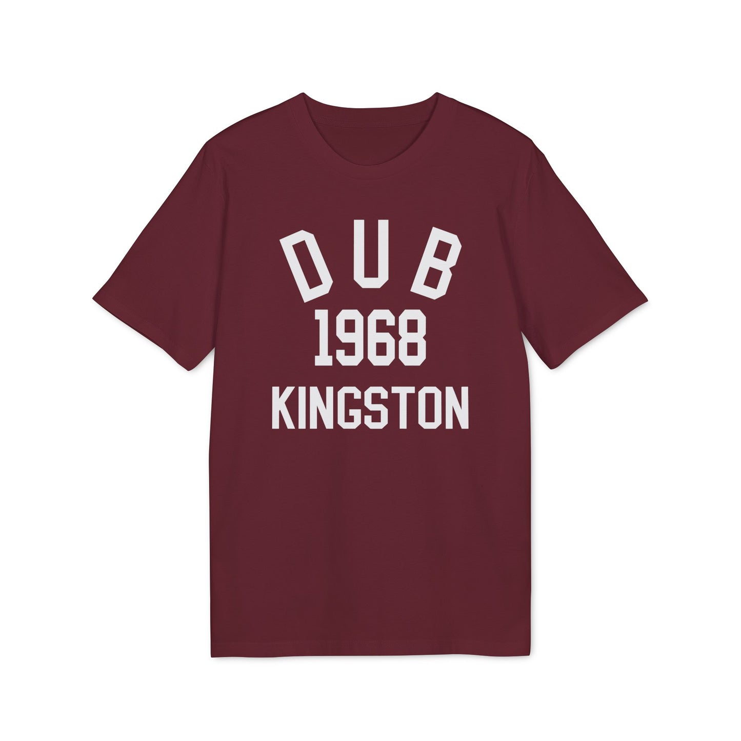 Dub Kingston 1968 T Shirt (Coton Bio Premium)