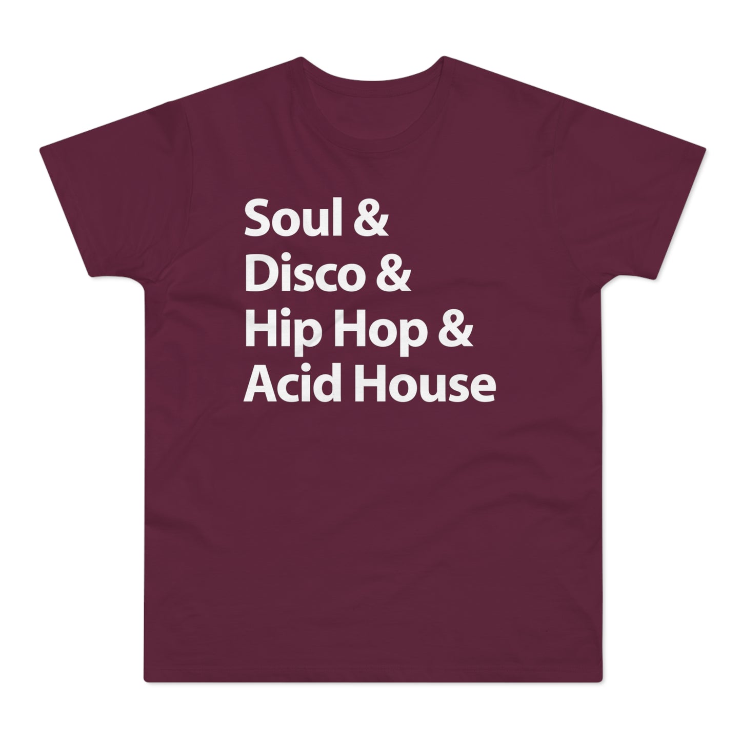 Soul Disco Hip Hop Acid House T Shirt (Poids Standard)