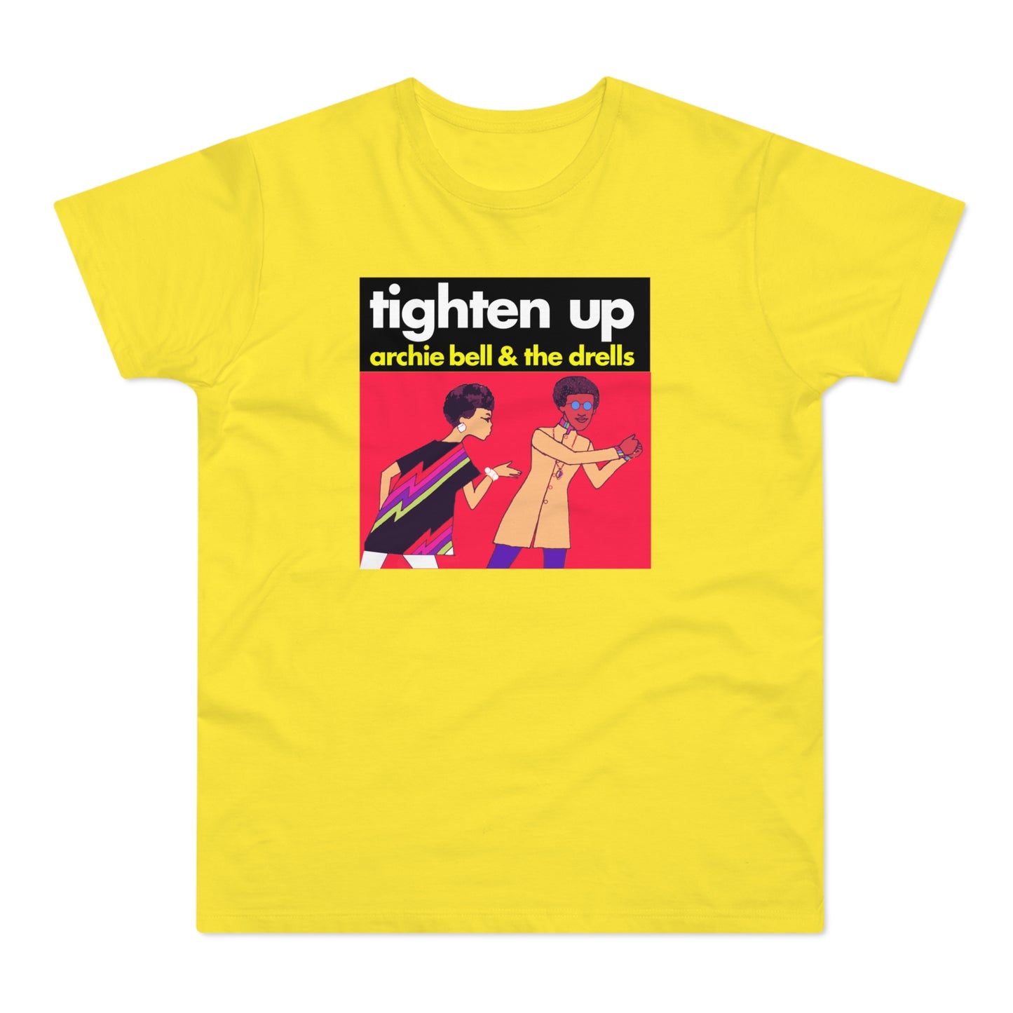 Tighten Up Archie Bell and The Drells T Shirt (Poids Standard)