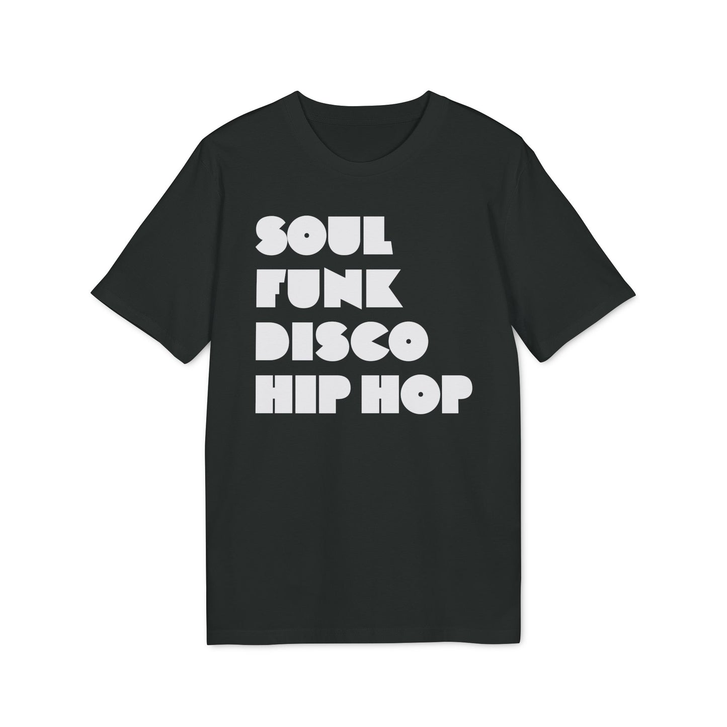 Soul Funk Disco Hip Hop T Shirt (Coton Bio Premium)