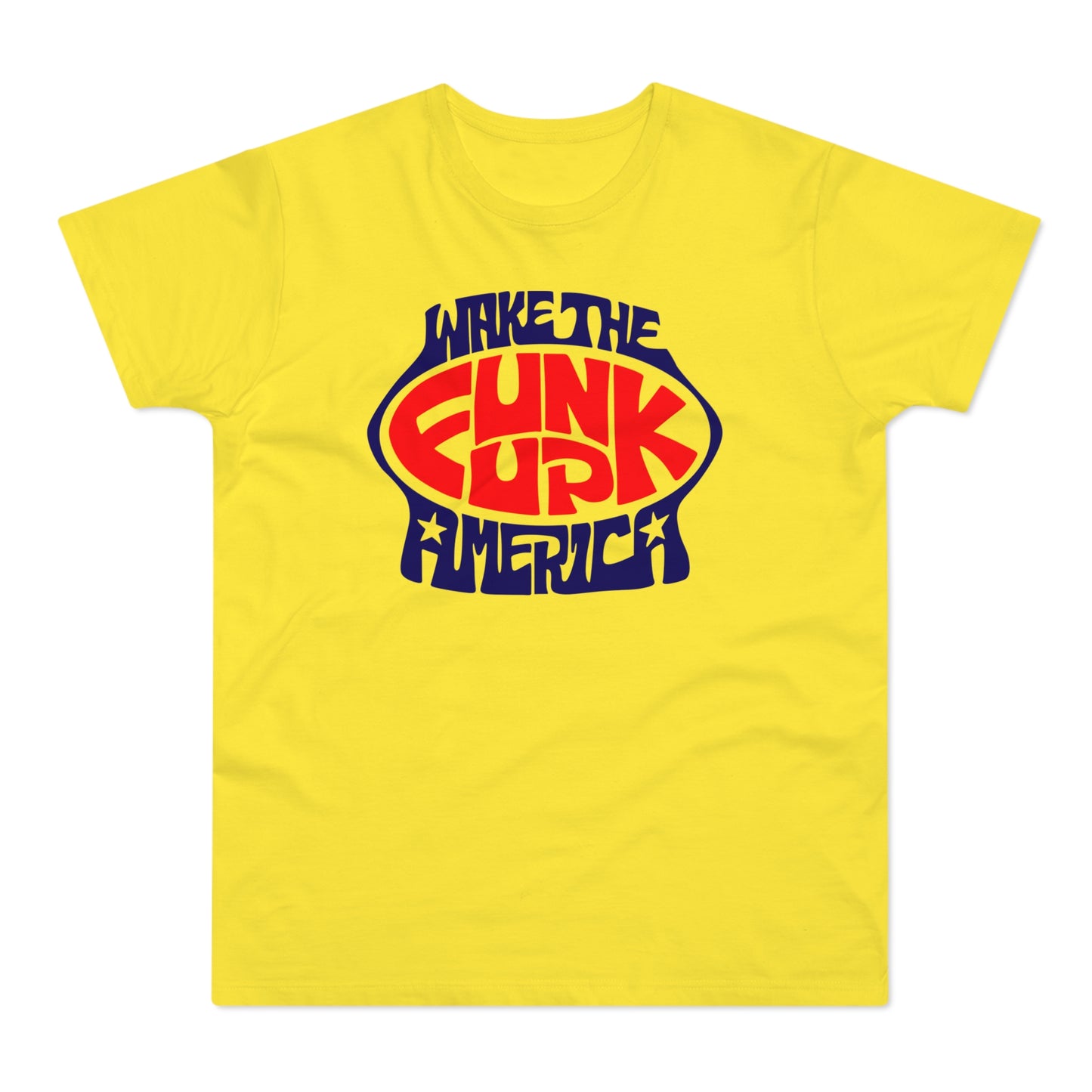 Wake The Funk Up T Shirt (Poids Standard)