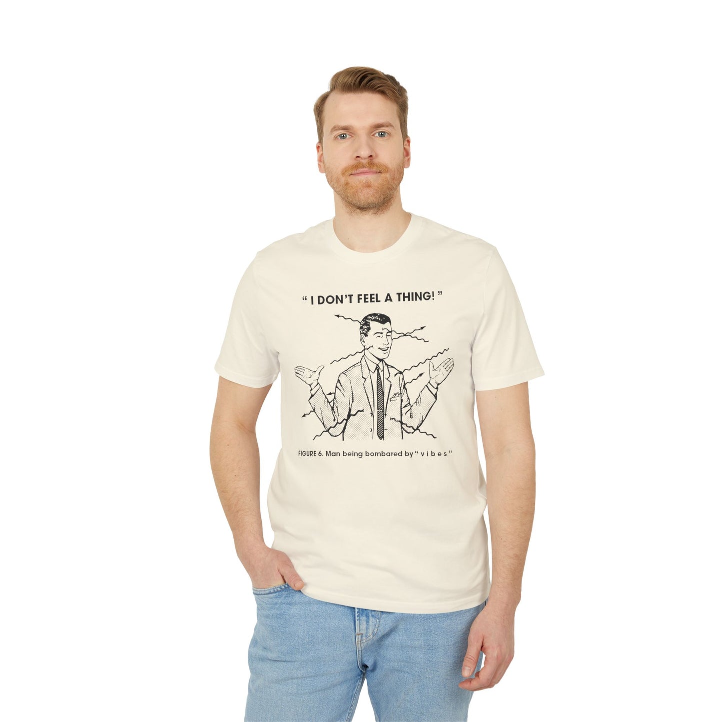 Bombarded By Vibes T Shirt (Coton Bio Premium)