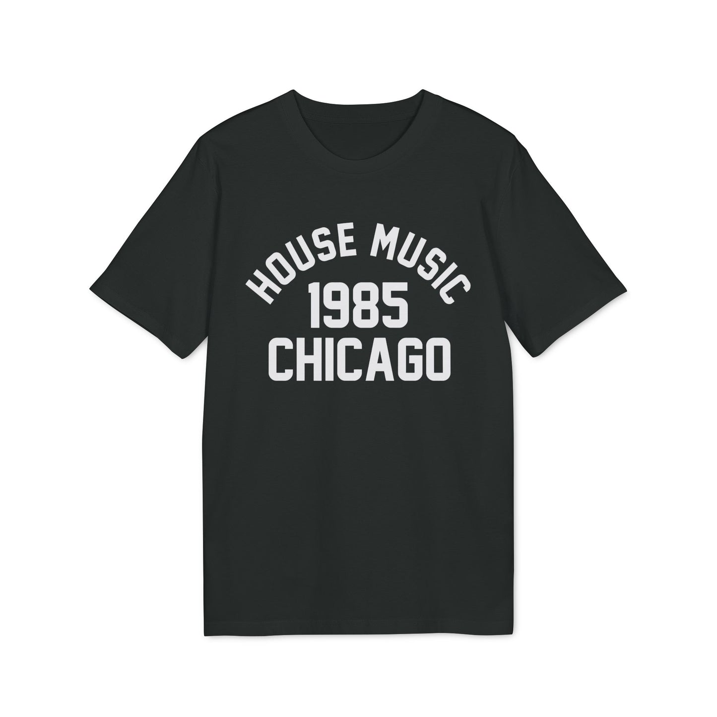 House Music 1986 Chicago T Shirt (Coton Bio Premium)