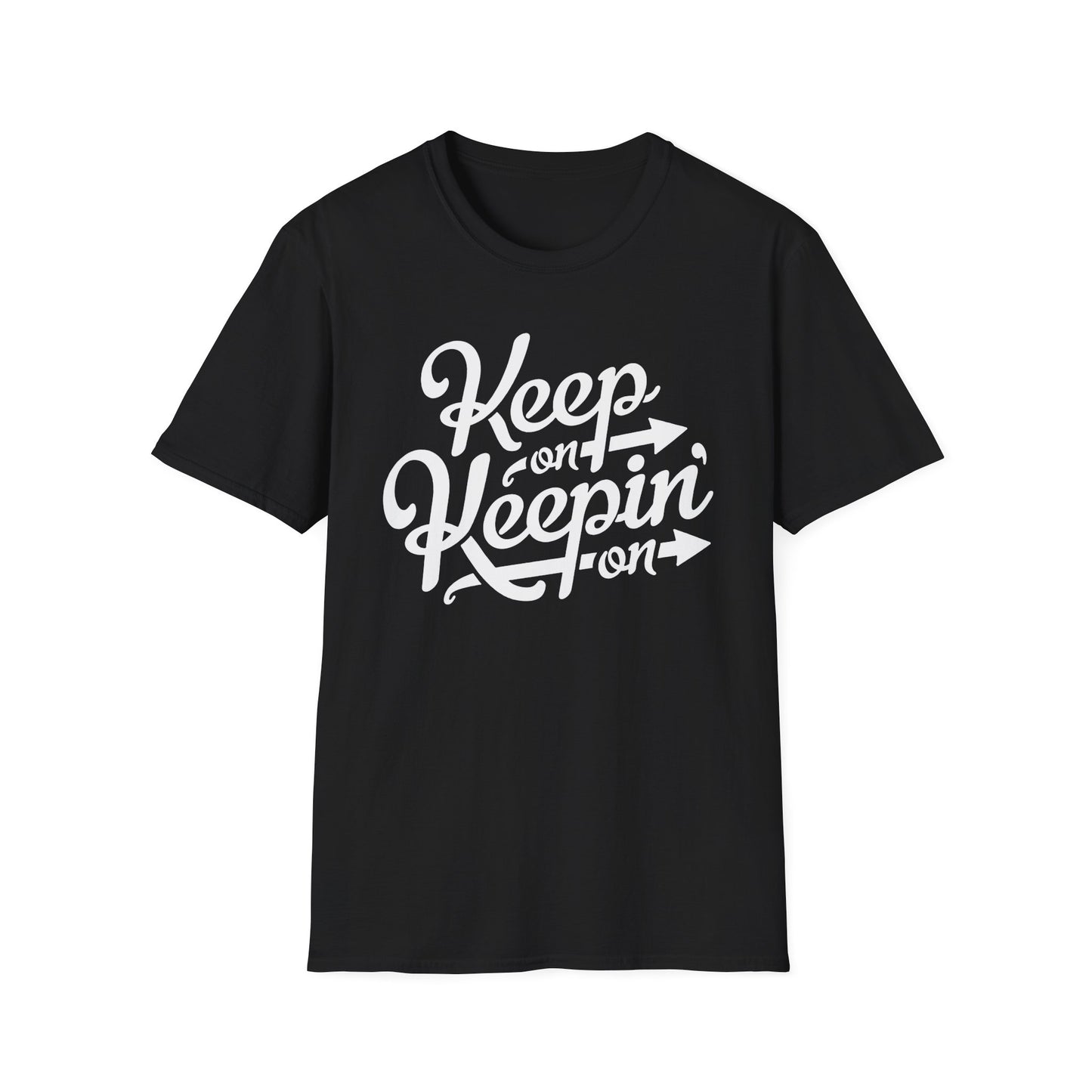 Keep On Keeping On T Shirt - Léger