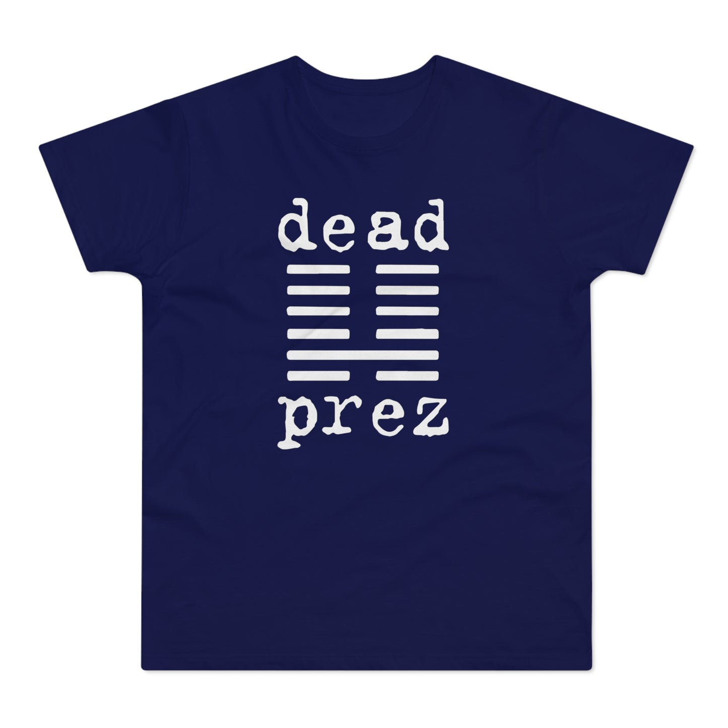 Dead Prez T Shirt (Poids Standard)