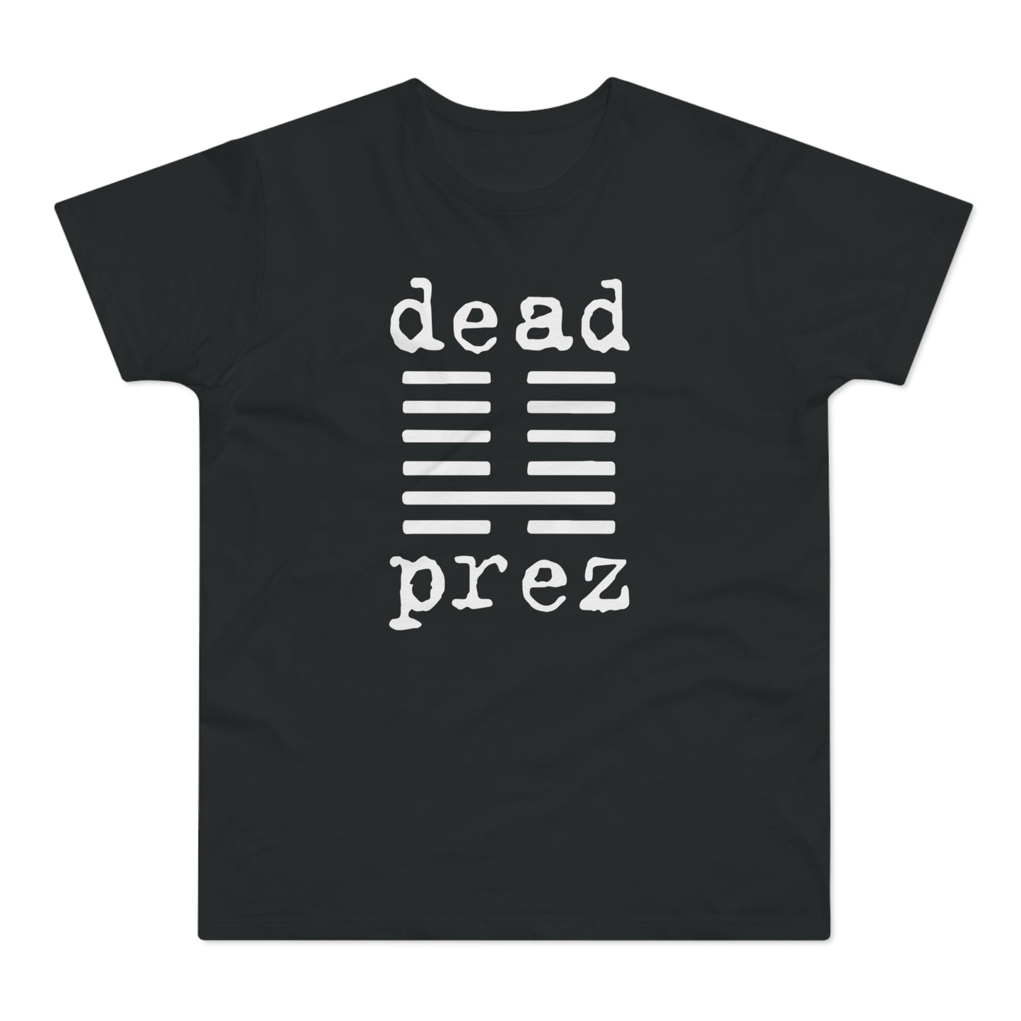 Dead Prez T Shirt (Poids Standard)