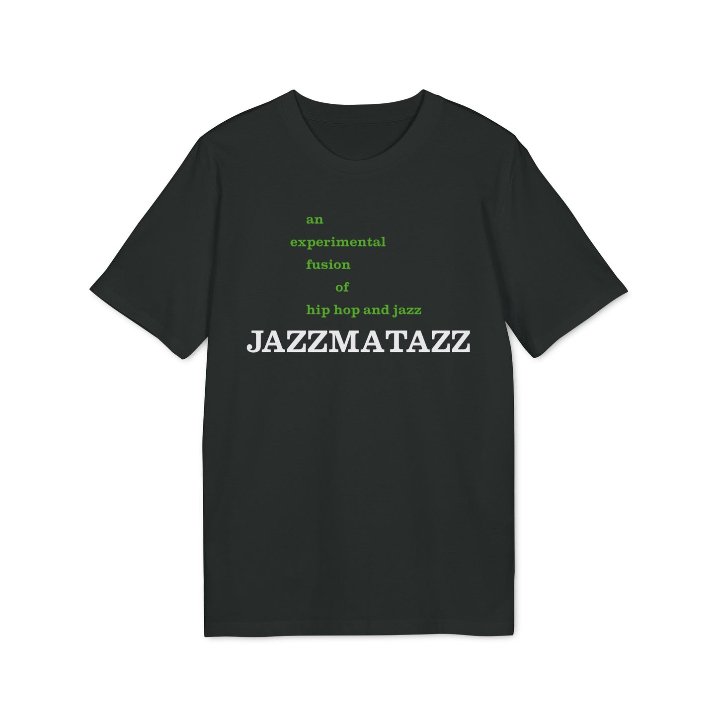 Jazzmatazz T Shirt (Coton Bio Premium)