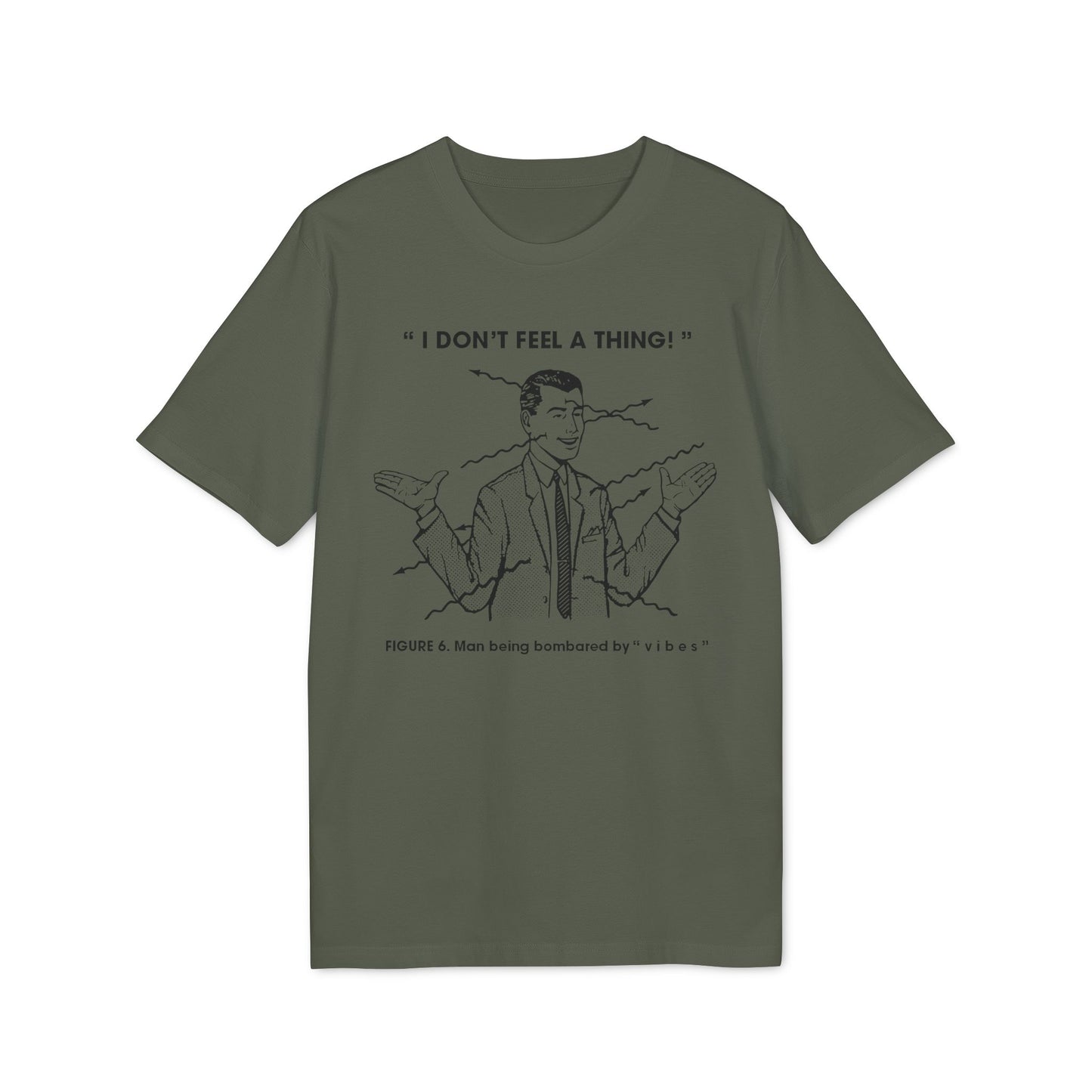 Bombarded By Vibes T Shirt (Coton Bio Premium)