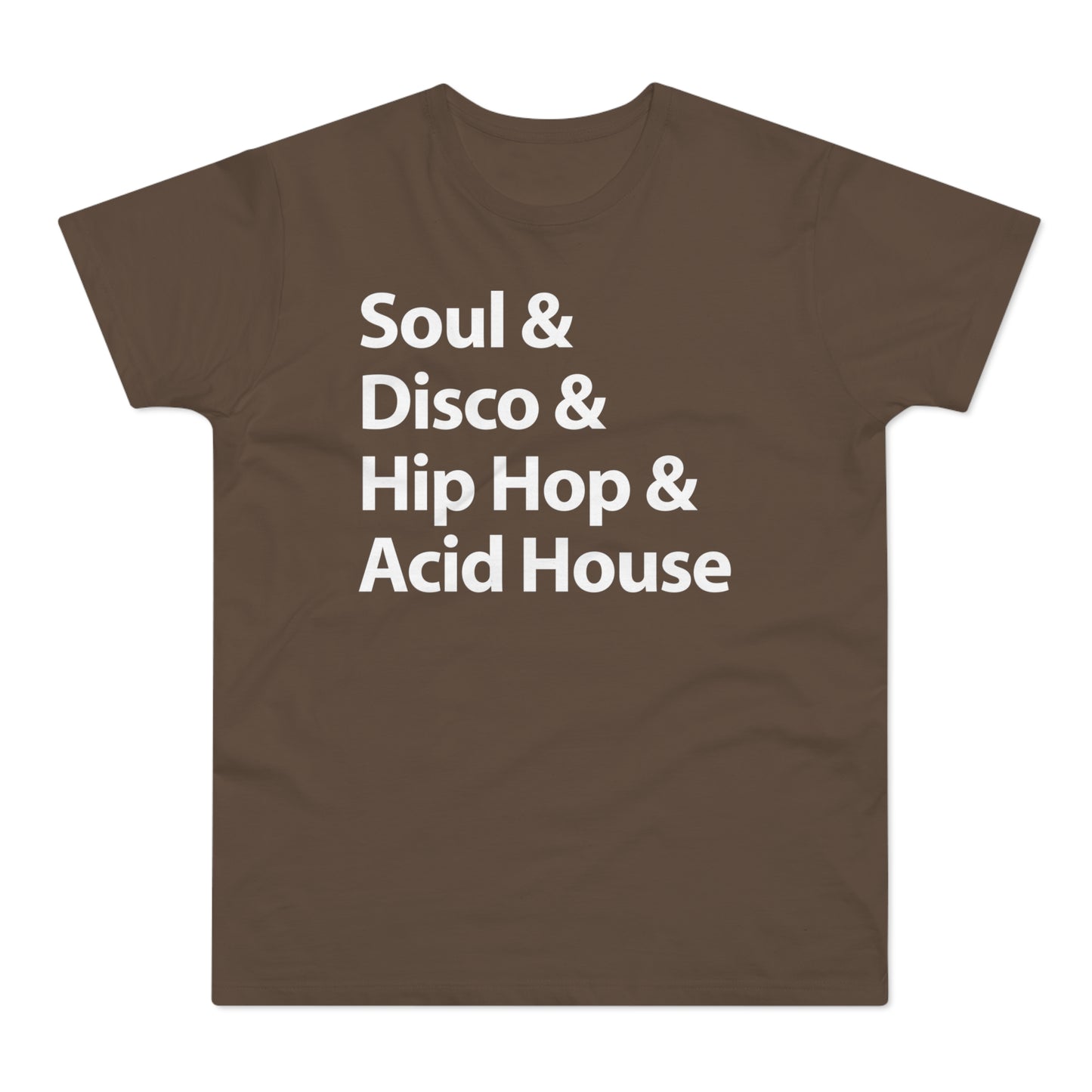 Soul Disco Hip Hop Acid House T Shirt (Poids Standard)