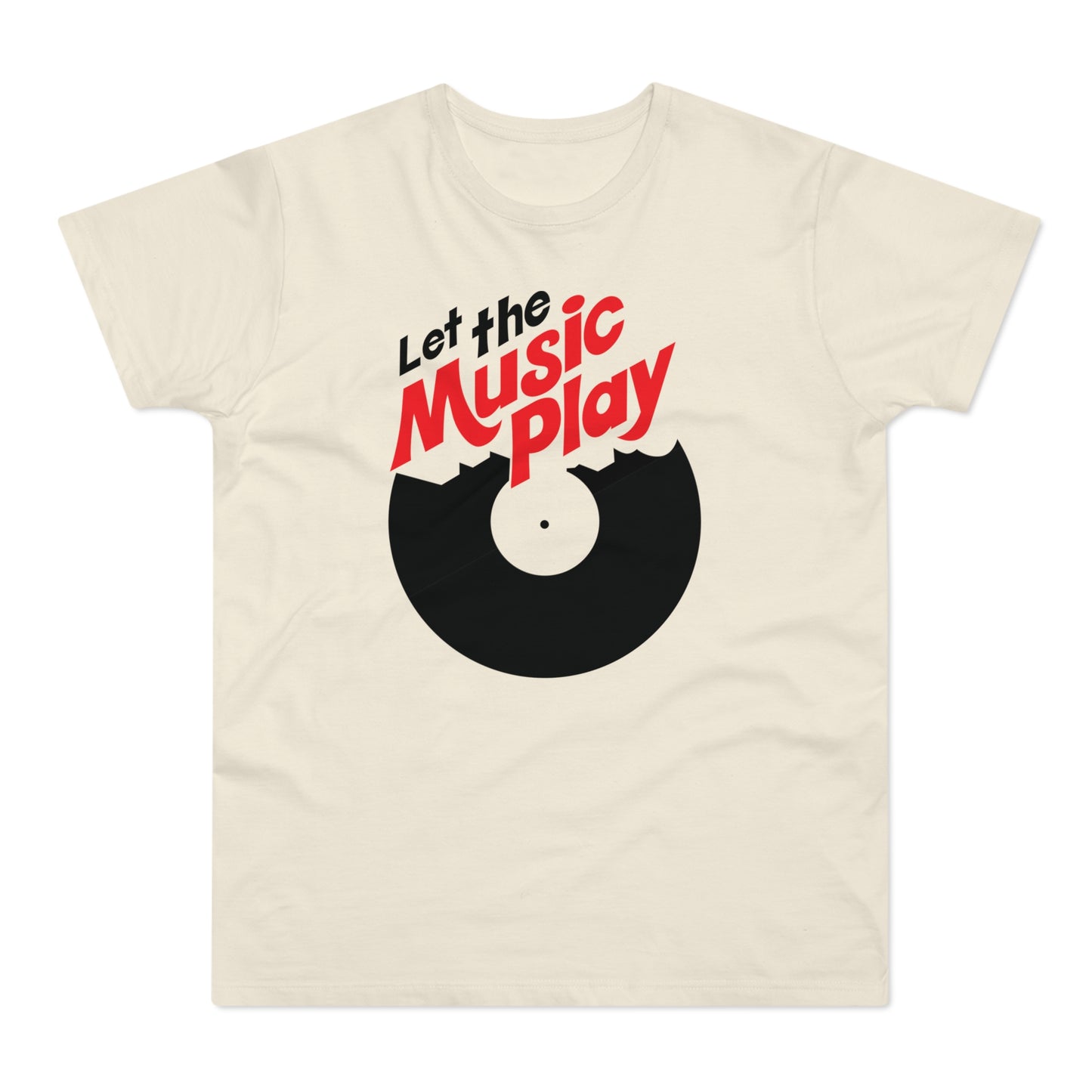 Let The Music Play T Shirt (Poids Standard)