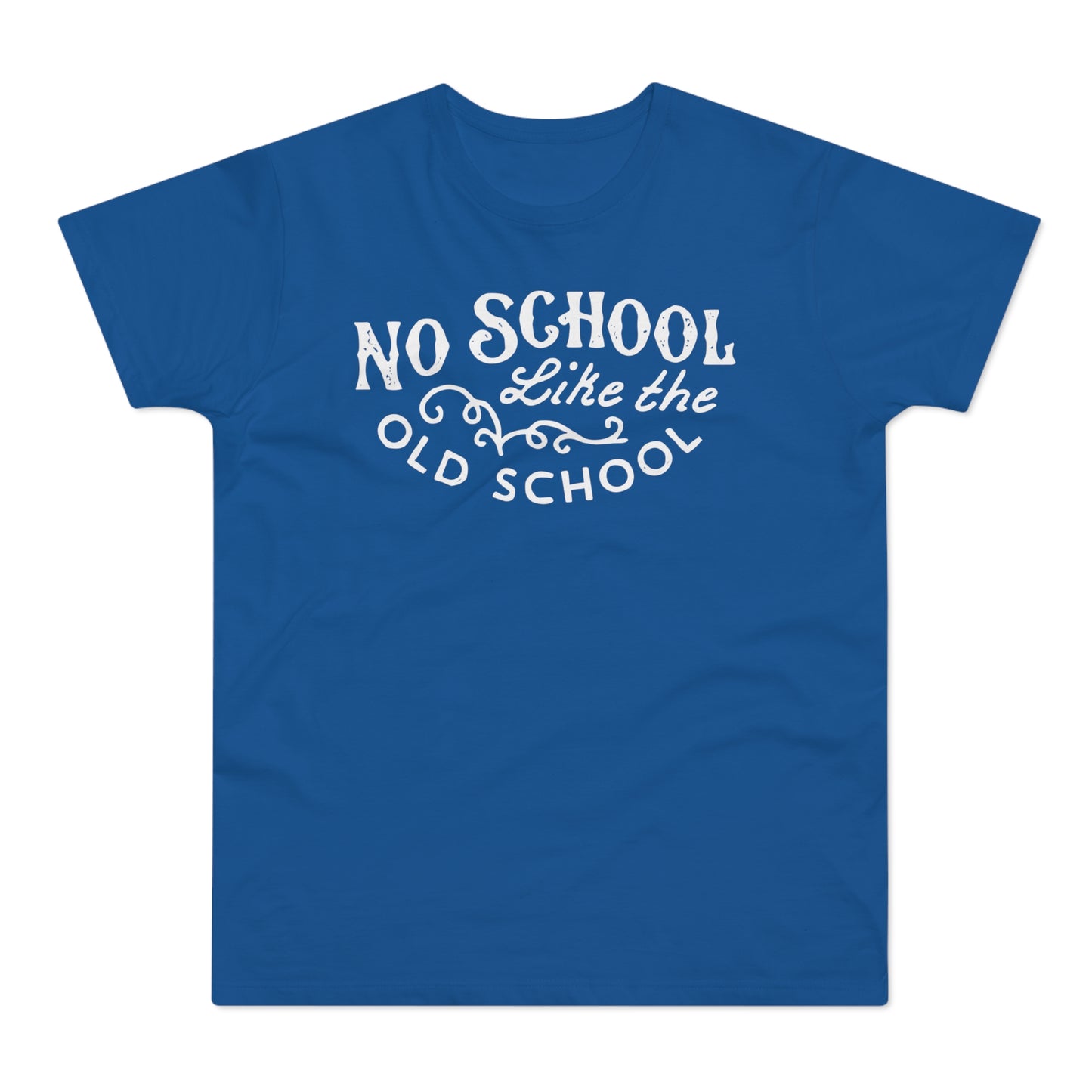 No School Like The Old School T Shirt (Poids Standard)
