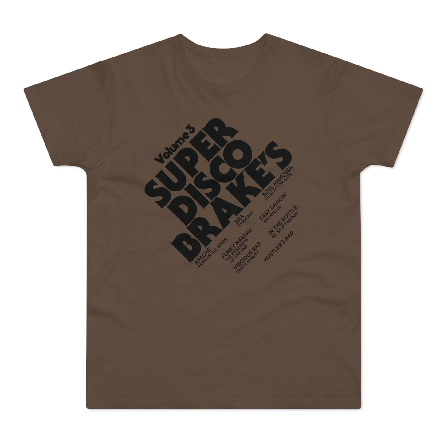 Super Disco Brakes T Shirt (Poids Standard)
