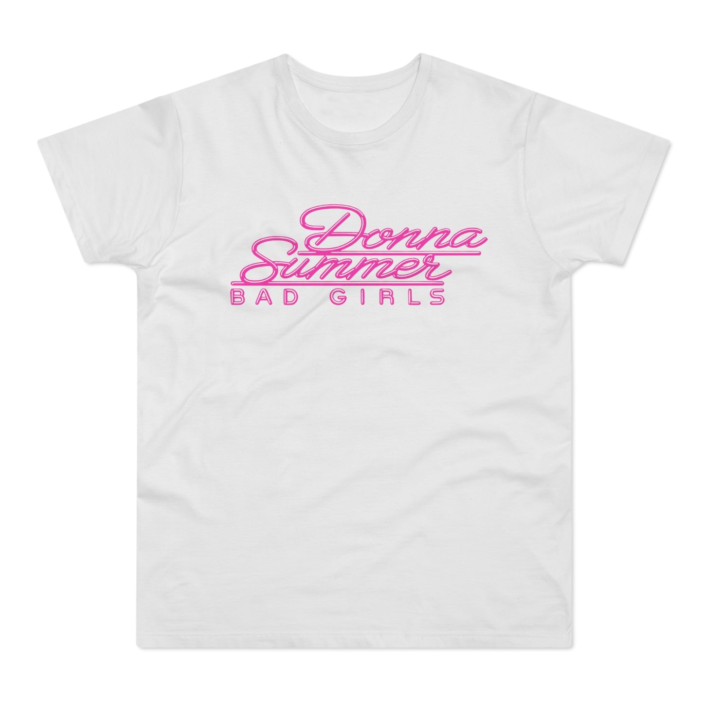 Donna Summer Bad Girls T Shirt (Poids Standard)