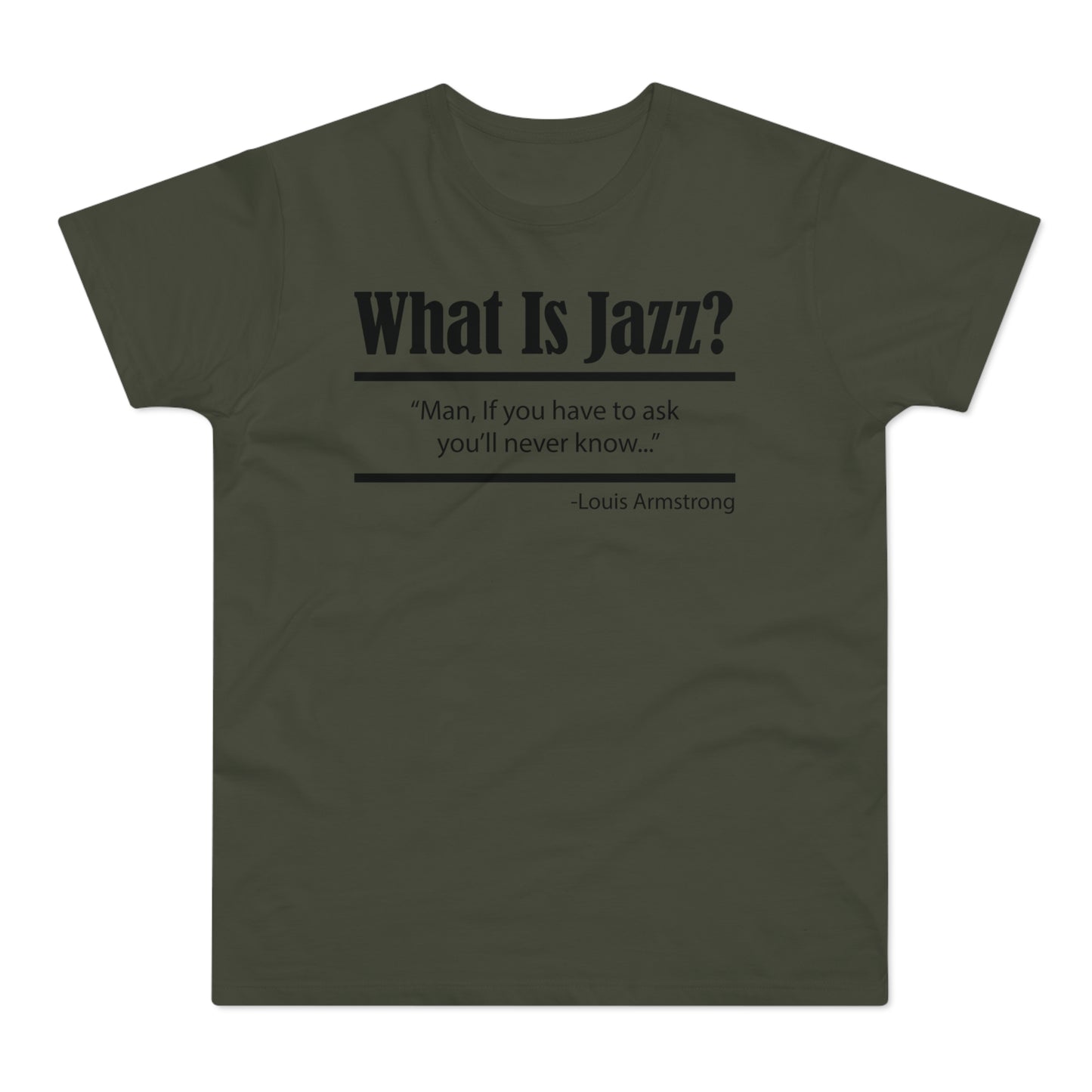 What Is Jazz? T Shirt (Poids Standard)