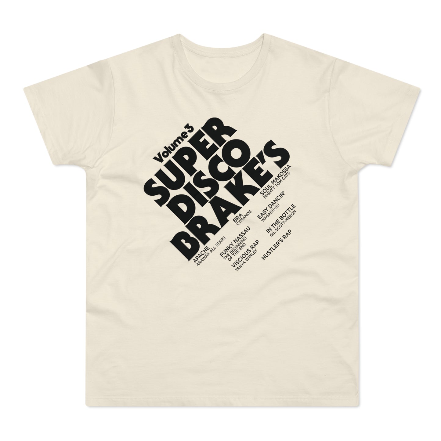 Super Disco Brakes T Shirt (Poids Standard)