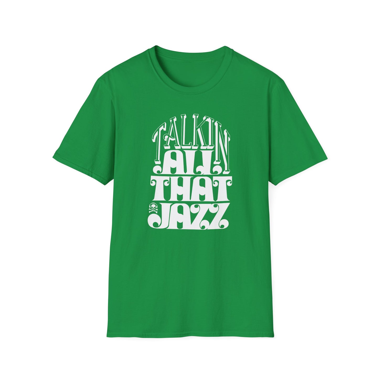 Talking All That Jazz T Shirt - Léger