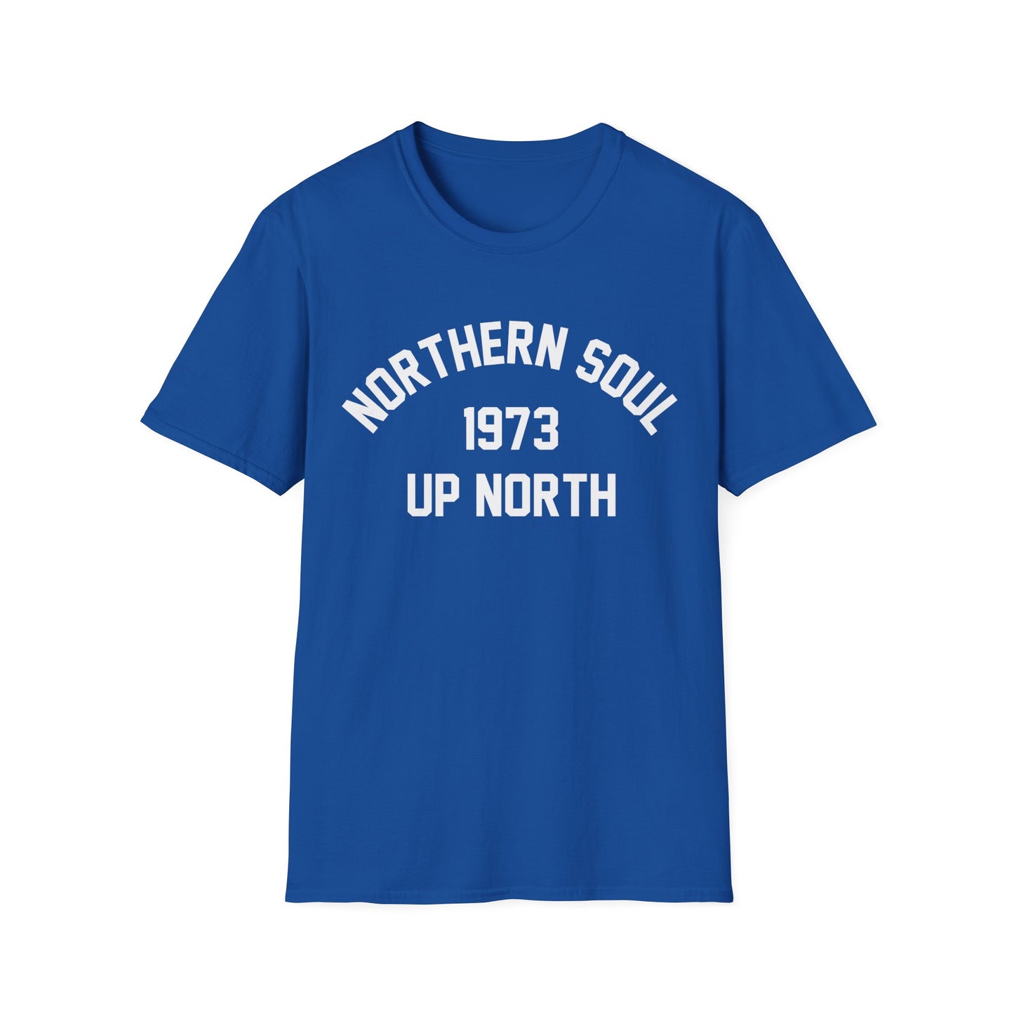 Northern Soul Up North 1973 T Shirt - Léger