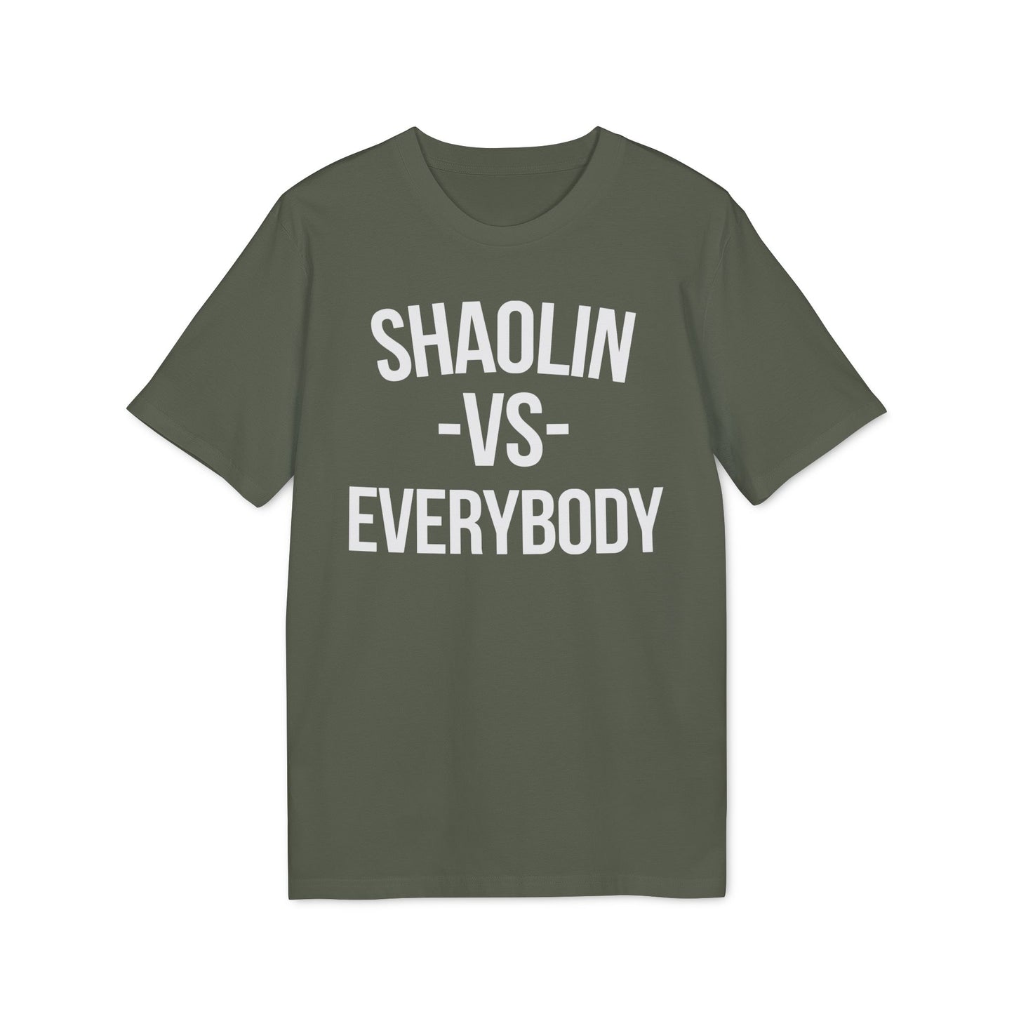 Shaolin vs Everybody T Shirt (Coton Bio Premium)
