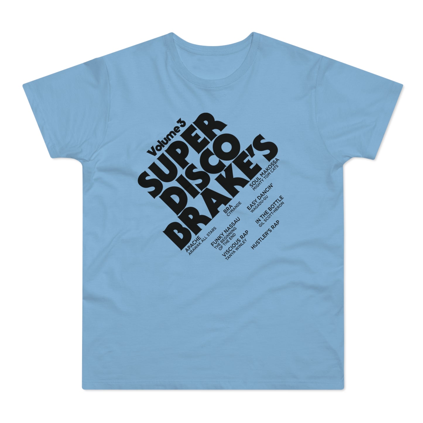 Super Disco Brakes T Shirt (Poids Standard)