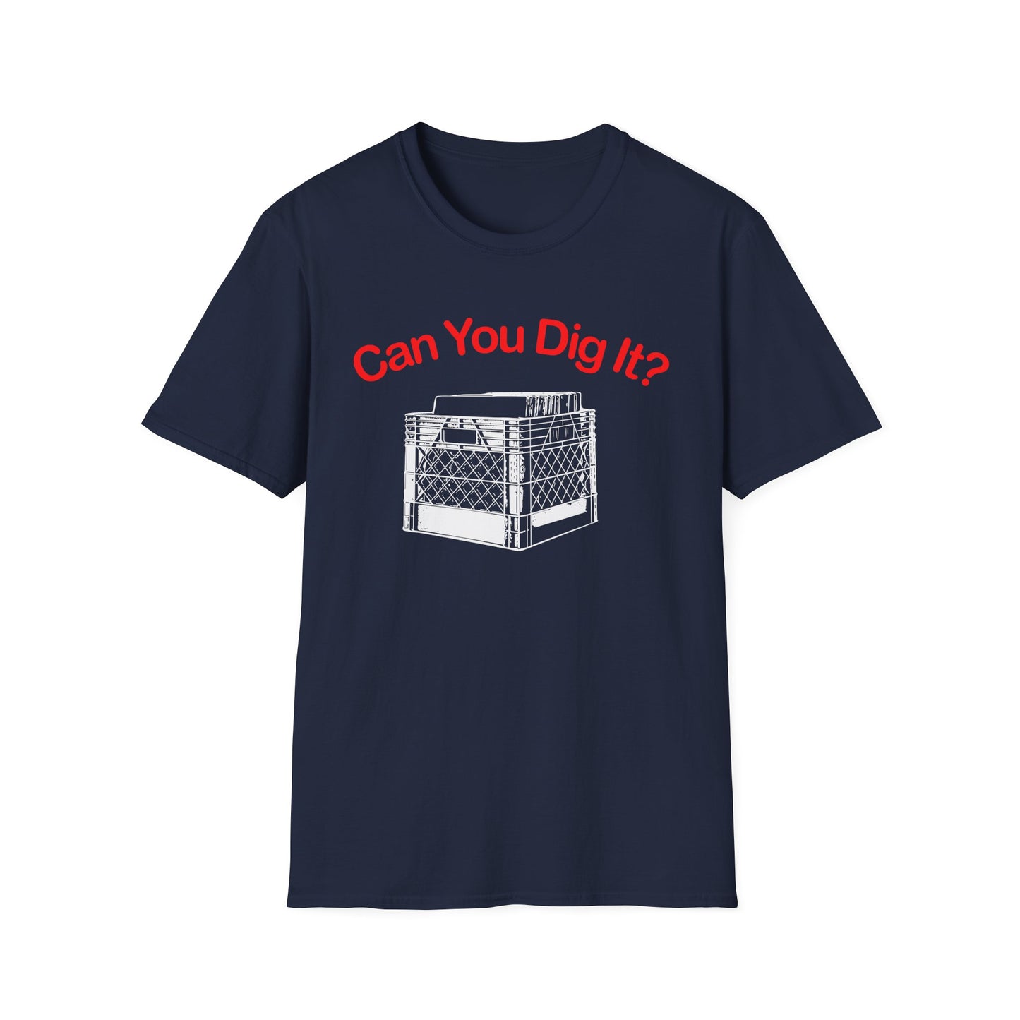 Can You Dig It T Shirt - Léger | Modèle Abandonné (Réduction de 40 %)