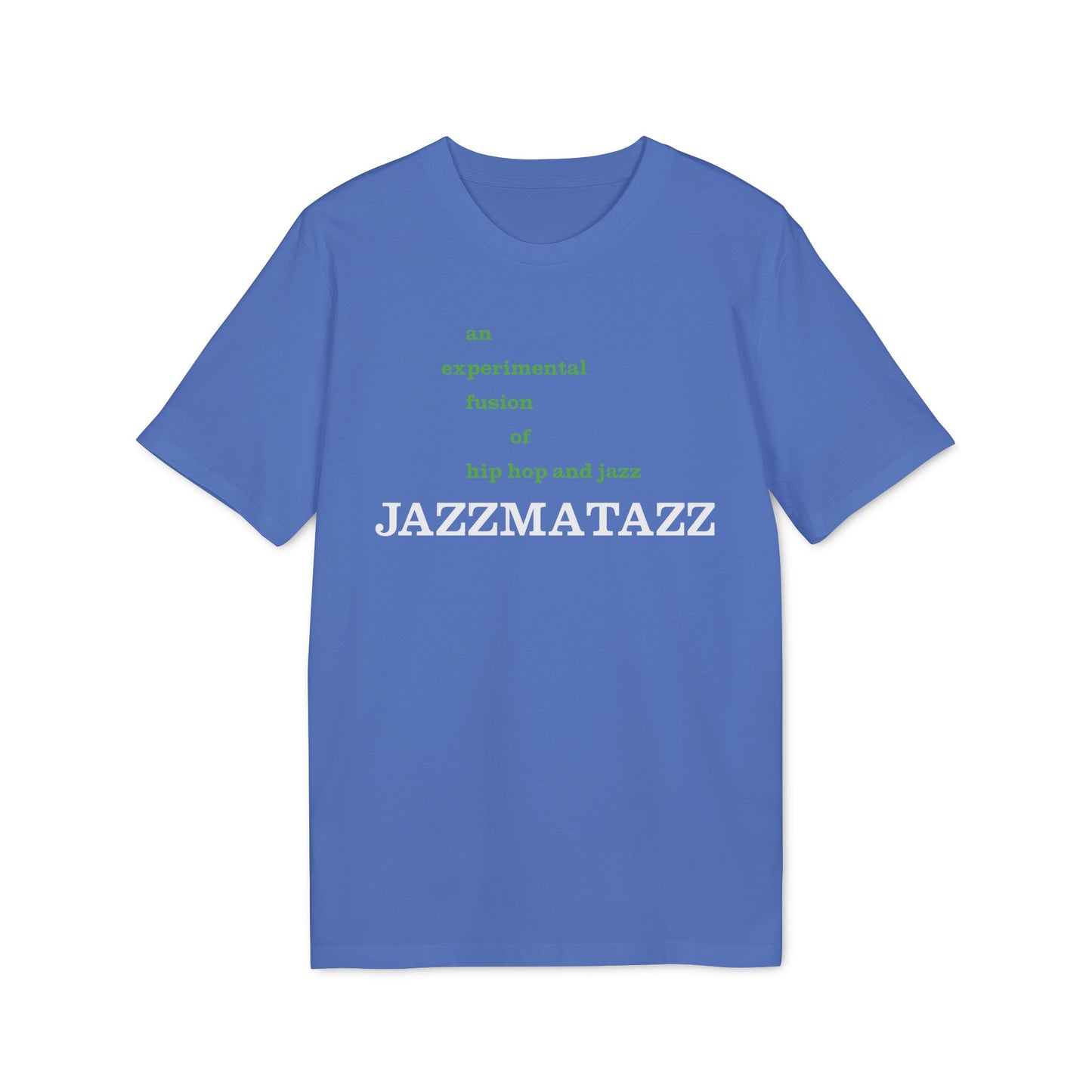Jazzmatazz T Shirt (Coton Bio Premium)