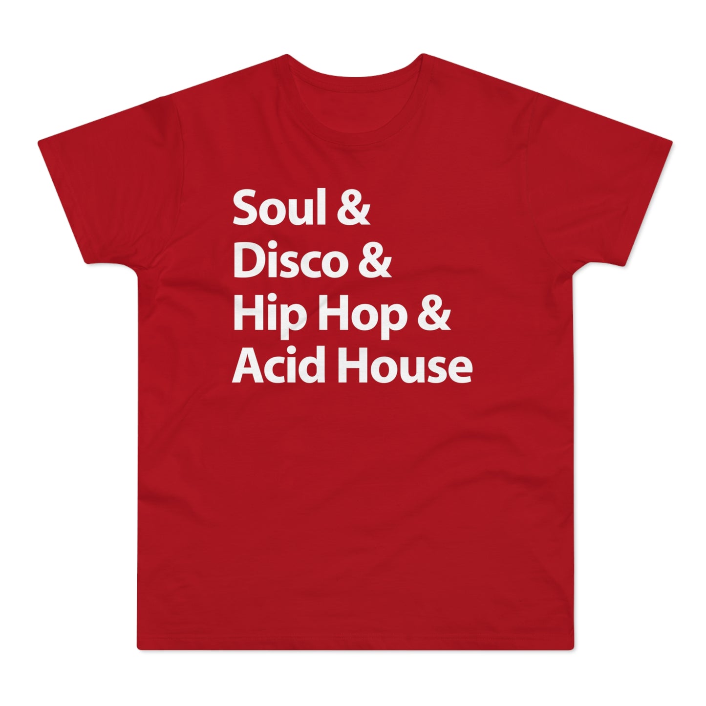 Soul Disco Hip Hop Acid House T Shirt (Poids Standard)