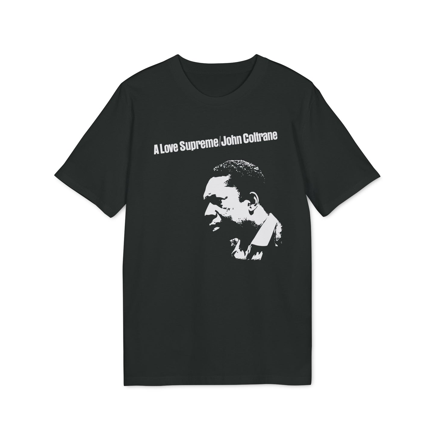 A Love Supreme John Coltrane T Shirt (Coton Bio Premium)
