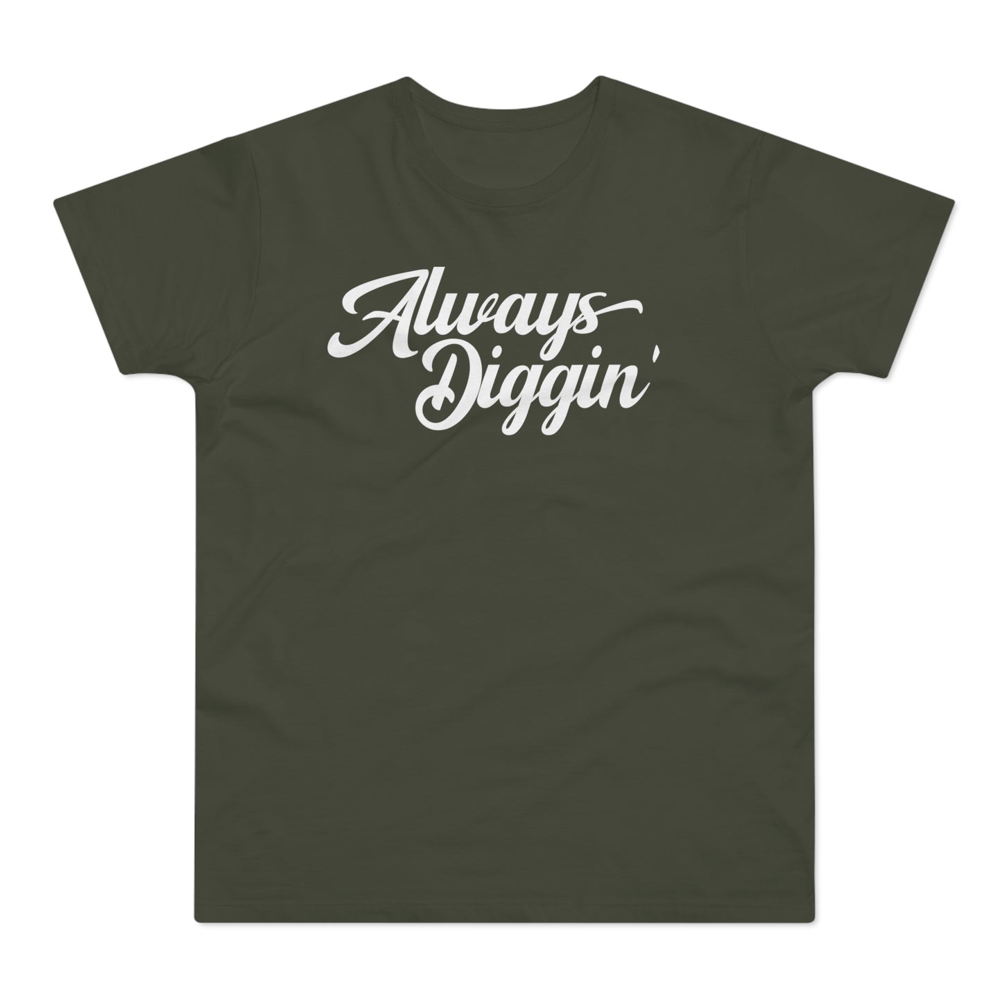 Always Digging The Crates T Shirt (Poids Standard)