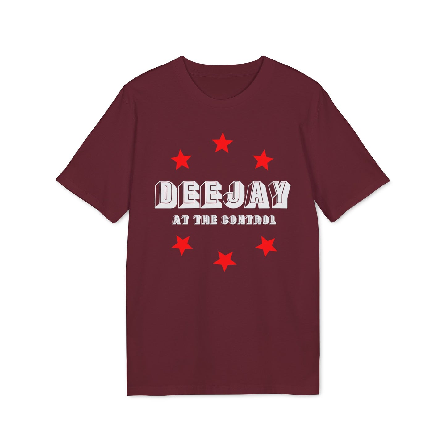 Deejay At The Control T Shirt (Coton Bio Premium)