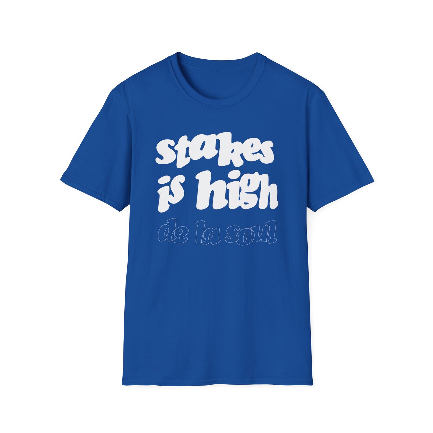 Stakes Is High De La Soul T Shirt - Léger