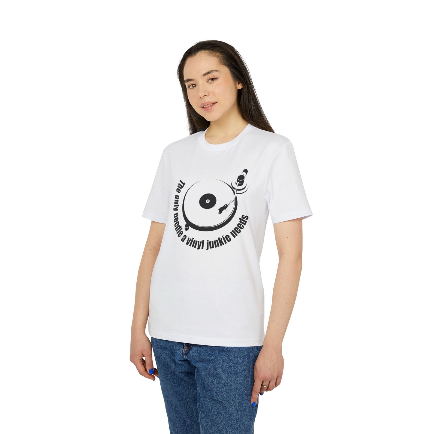 The Only Needle A Vinyl Junkie Needs T Shirt (Coton Bio Premium)