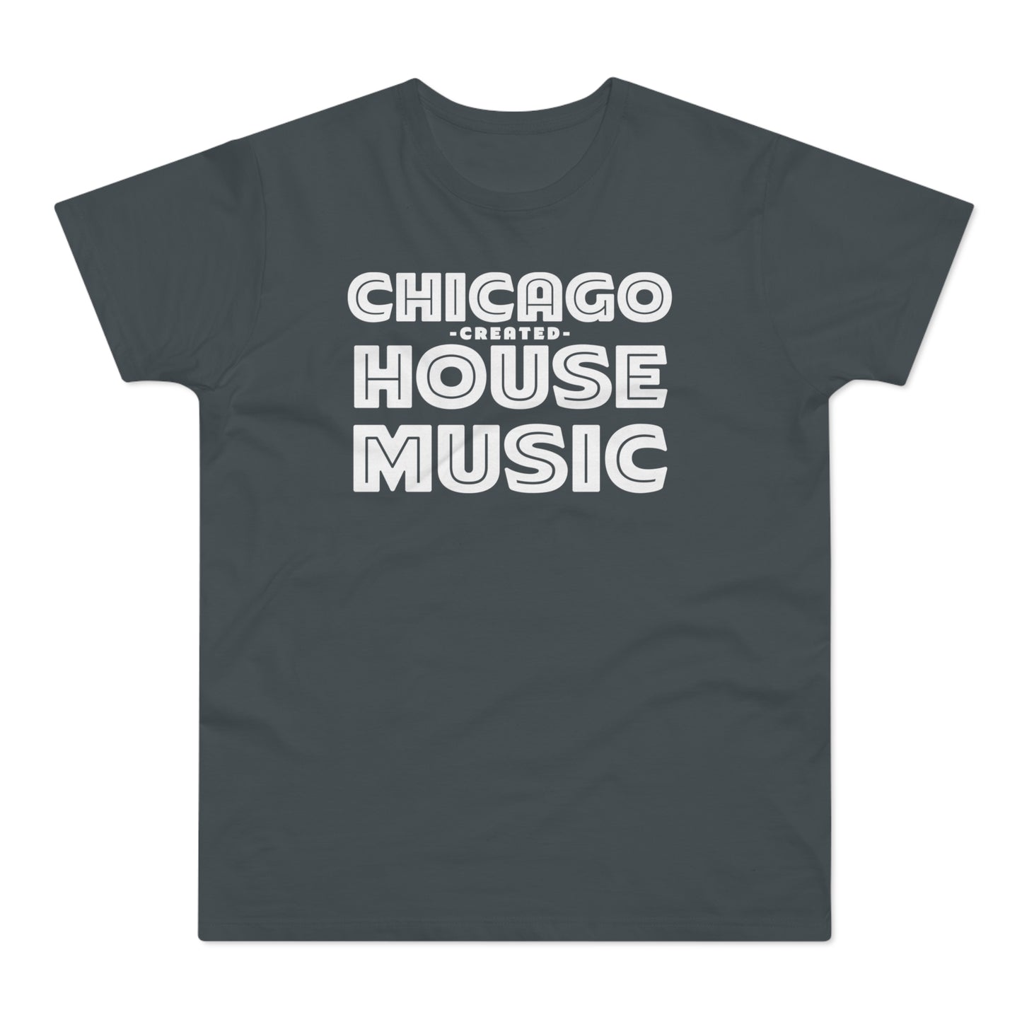 Chicago Created House Music T Shirt (Poids Standard)