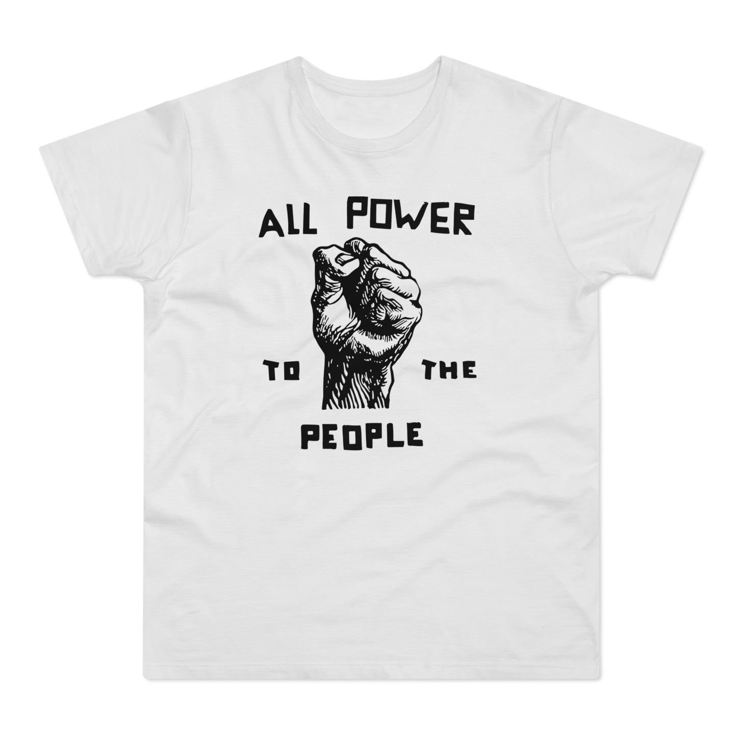 All Power To The People T Shirt (Poids Standard)