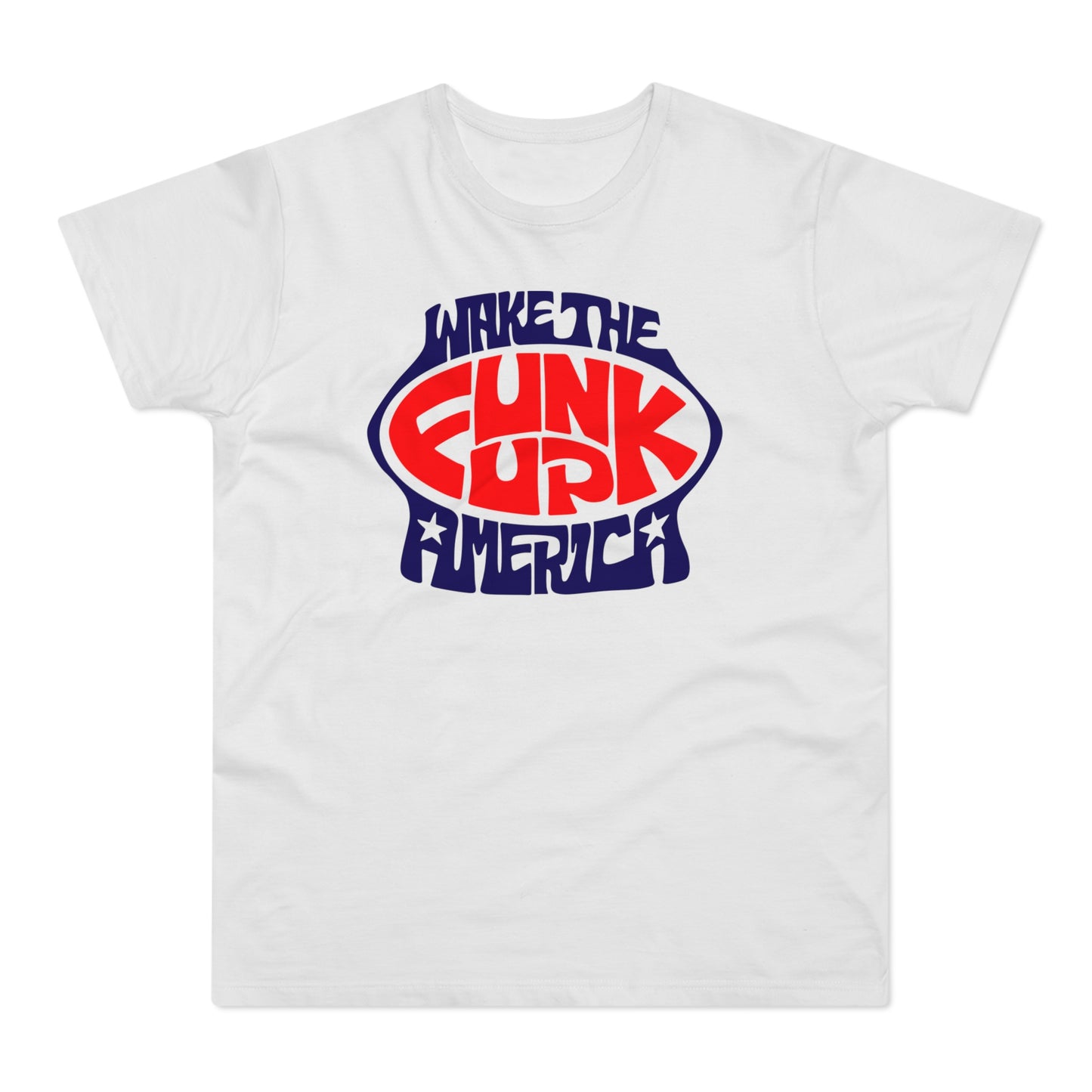 Wake The Funk Up T Shirt (Poids Standard)