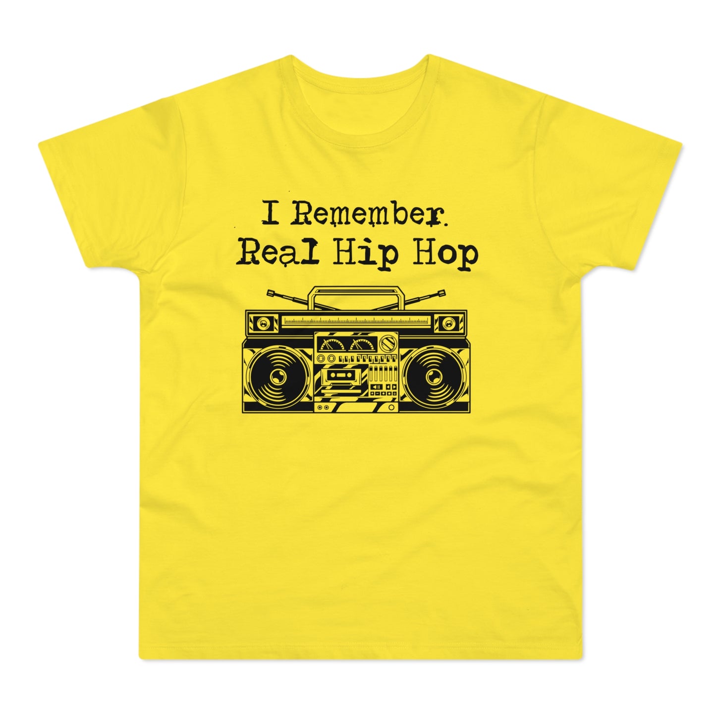 I Remember Real Hip Hop T Shirt (Poids Standard)
