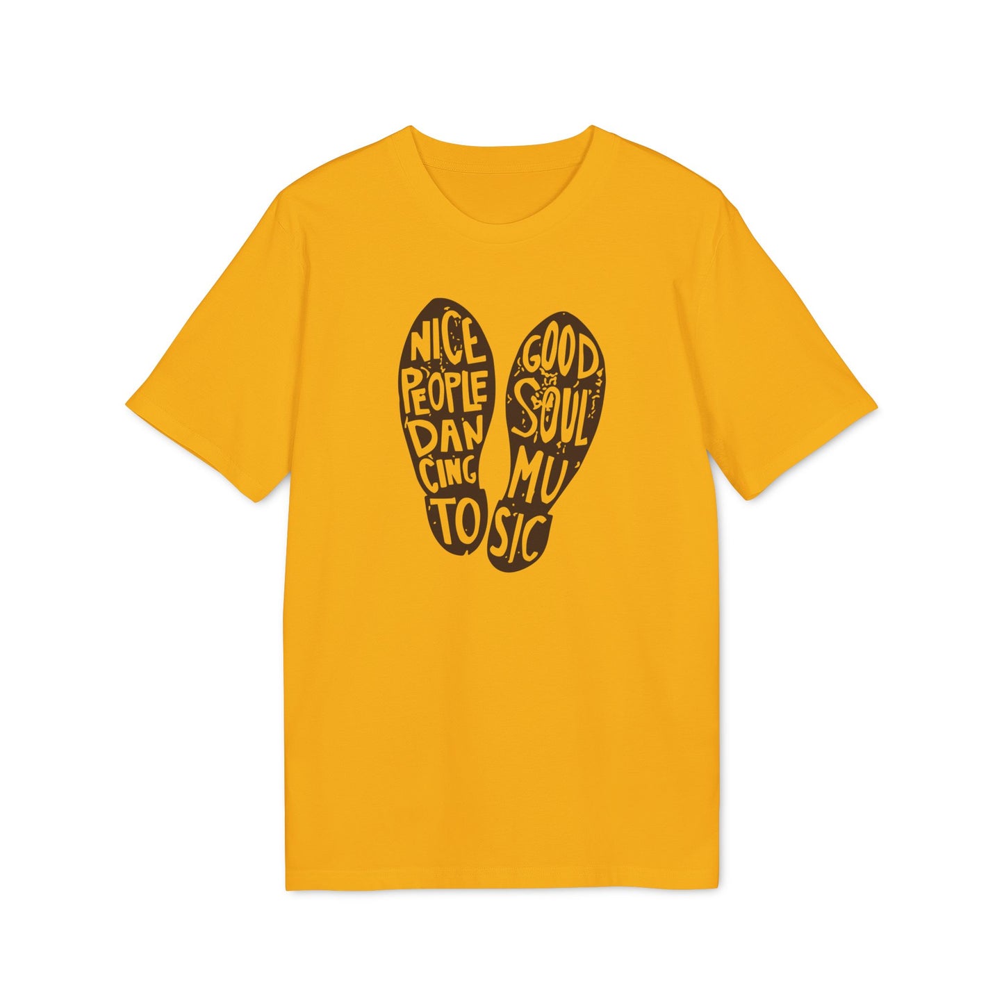 Nice People Dancing To Soul Music T Shirt (Coton Bio Premium)