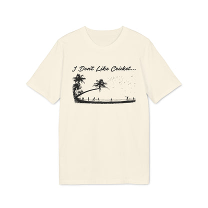 Cream t-shirt with "I Don't Like Cricket..." text and palm trees on a beach.