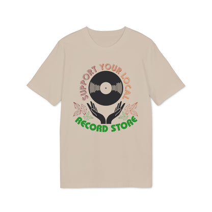 Light beige t-shirt with "SUPPORT YOUR LOCAL RECORD STORE" text and vinyl record graphic.