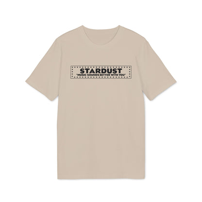A beige t-shirt featuring a black rectangular graphic with the text Stardust and Music Sounds Better With You.
