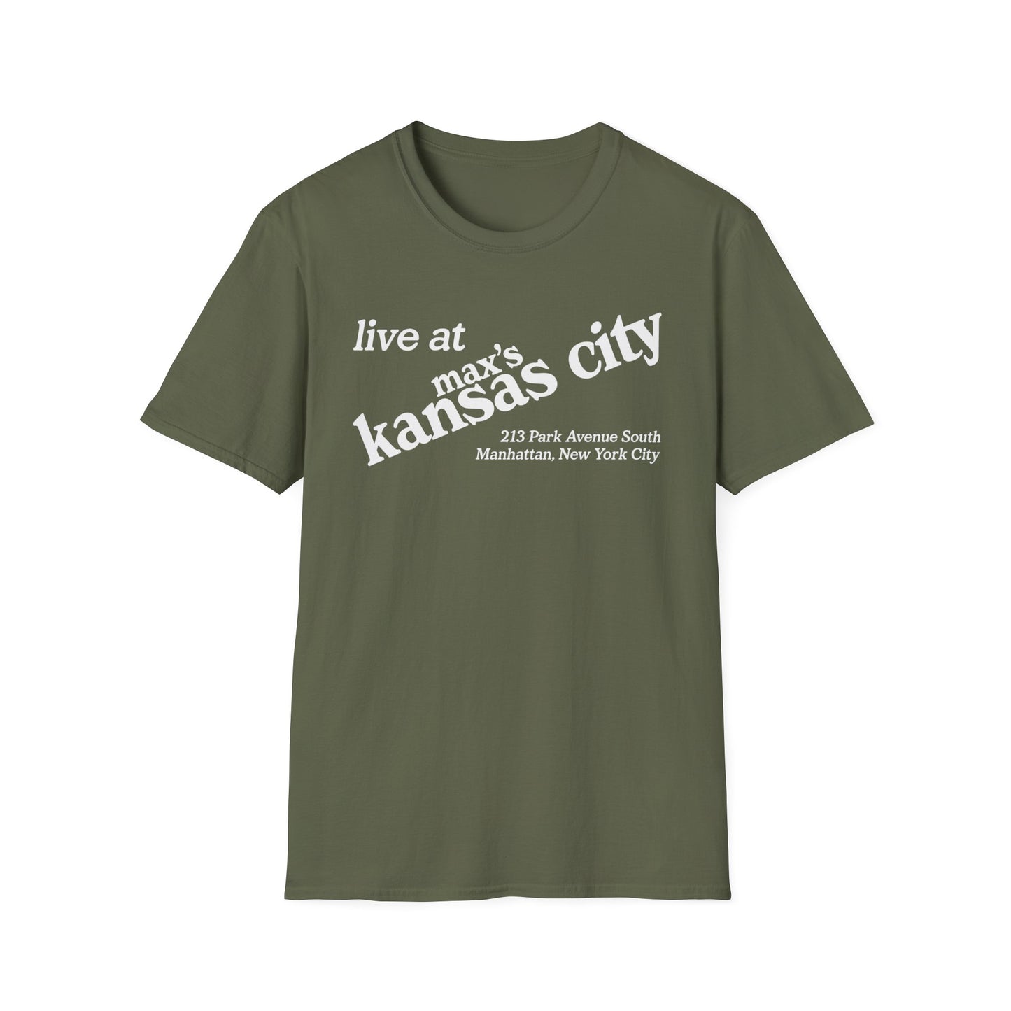 Olive t-shirt with white text "live at max's kansas city" and an address.