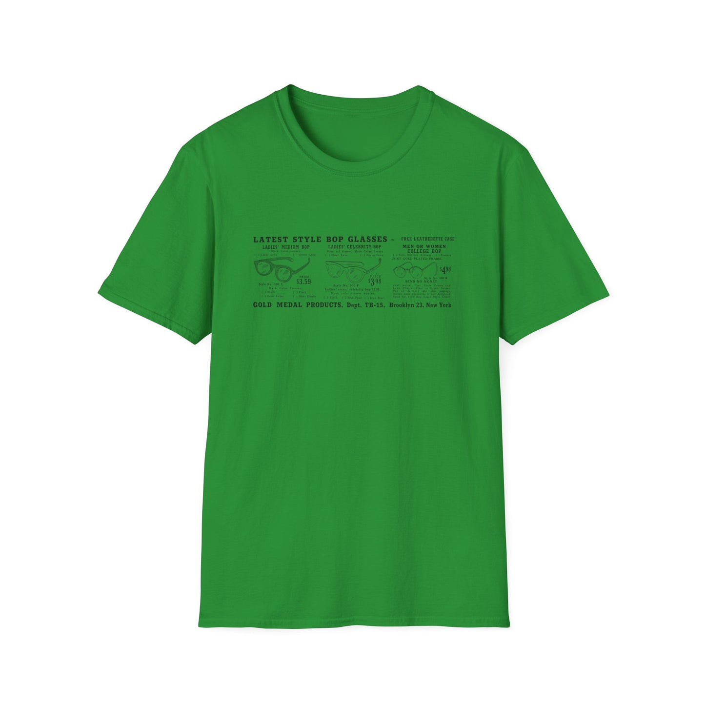 Green t-shirt with "Latest Style Bop Glasses" ad text.