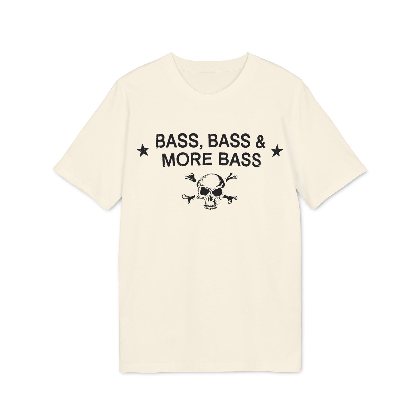 Cream t-shirt with black text "BASS, BASS & MORE BASS" and skull graphic.