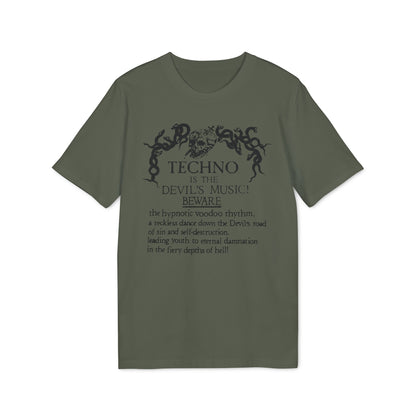 Techno is The Devil's Music T Shirt (Coton Bio Premium)