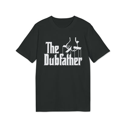 The Dubfather T Shirt (Coton Bio Premium)