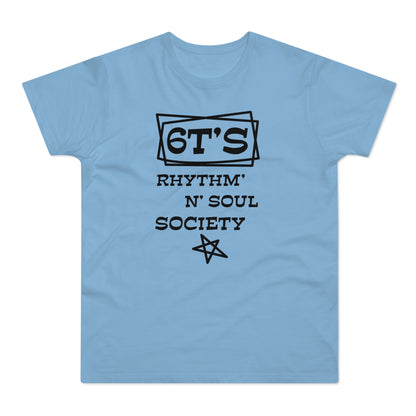 6T's Rhythm n Soul Society T Shirt (Poids Standard)