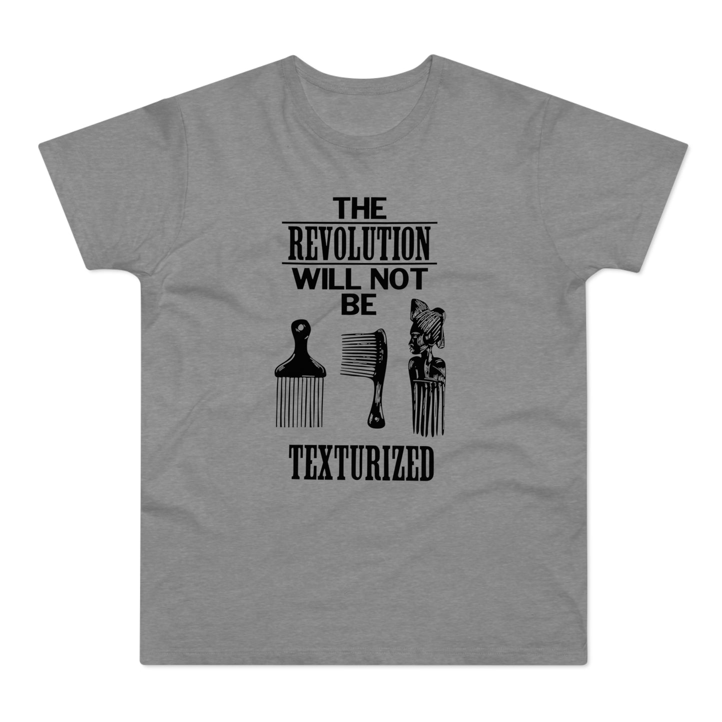 Revolution Will Not Be Texturised T Shirt (Poids Standard)