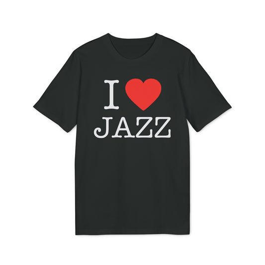 I Love Jazz T Shirt (Coton Bio Premium)