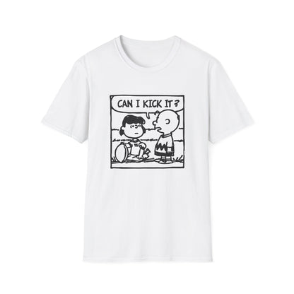 Can I Kick It? T Shirt - Léger